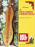 Mel Bay A Dulcimer Christmas