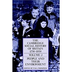 【クリックで詳細表示】The Cambridge Social History of Britain， 1750-1950 [ペーパーバック]