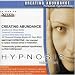 Vol. 10-Hypnosis: Creating Abundance