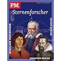 Drei grosse Sternenforscher: Nikolaus Kopernikus, Galileo Galilei, Johannes Kepler. P.M. Biografien bei Baumhaus: PM Band 4