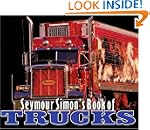 Seymour Simon's Book of Trucks