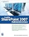 Inside SharePoint 2007 Administration