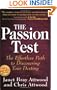 The Passion Test: The Effortless Path to Discovering Your Destiny