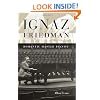 Ignaz Friedman: Romantic Master Pianist