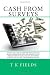 Cash From Surveys: Thousands of people worldwide are making a full time income by simply filling out short surveys and giving their opinion online
