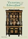 Victorian & Edwardian Furniture & Interiors: From the Gothic Revival to Art Nouveau
