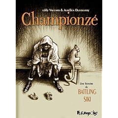 Championz� (Une histoire de Battling Siki)