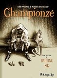 Championz� (Une histoire de Battling Siki)
