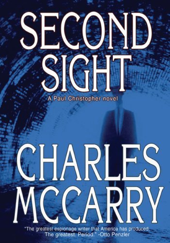 Second Sight: A Paul Christopher Novel (Paul Christopher Novels) Hardcover - October 18, 2007