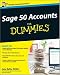 Sage 50 Accounts For Dummies (Revised for 2010) Sage 50 Accounts For Dummies (Revised for 2010)