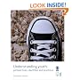 Understanding Youth: Perspectives, Identities & Practices: Perspectives, Identities and Practices (Published in association with The Open University)