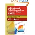 Multivariate and Probabilistic Analyses of Sensory Science Problems (Institute of Food Technologists Series) by  Jean-François Meullenet, Rui Xiong, and Christopher Findlay