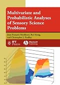 Multivariate and Probabilistic Analyses of Sensory Science Problems (Institute of Food Technologists Series)