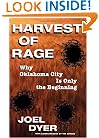 Harvest Of Rage: Why Oklahoma City Is Only The Beginning