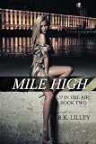 Mile High (Up In The Air) (Volume 2)