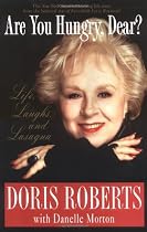 Are You Hungry, Dear?: Life, Laughs, and Lasagna