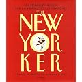 The New-Yorker : Les meilleurs dessins sur la France et les Fran�ais