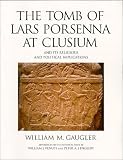 Books : The Tomb of Lars Porsenna at Clusium