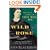 Wild Rose: The True Story of a Civil War Spy