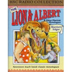 "The Lion and Albert and Other Marriot Monologues (BBC Radio Collection)