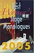The Best Women's Stage Monologues 2005