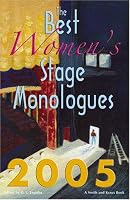 The Best Women's Stage Monologues 2005