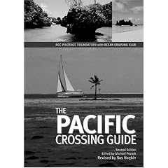 The Pacific Crossing Guide: RCC Pilotage Foundation with Ocean Cruising Club