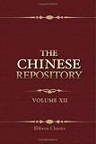 Review BookSurge Publishing  / The Chinese Repository: Volume 12. From January to December, 1843