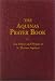 Search : The Aquinas Prayer Book: The Prayers and Hymns of St. Thomas Aquinas