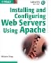 Installing & Configuring Web Servers Using Apache