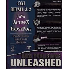 Web Publishing Unleashed: Professional Reference Edition