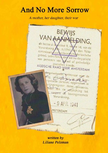 And No More Sorrow: A mother, her daughter, their war