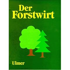 Der Forstwirt