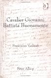 Review Ashgate Publishing  / Cavalier Giovanni Battista Buonamente: Franciscan Violinist