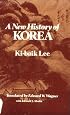 A New History of Korea (Harvard-Yenching Institute Publications)