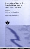 Review Routledge  / International Law and the Post-Cod War World: Essays in Memory of Li Haopei (Routledge Studies Ininternational Law)
