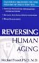 Reversing Human Aging