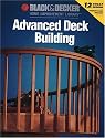 Advanced Deck Building (Black & Decker Portable Workshop)