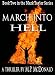 March Into Hell: Book Two of the Mark Taylor Series (A Psychological Thriller)