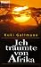 I Dreamed of Africa (Paperback)
