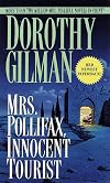 Mrs. Pollifax, Innocent Tourist (Mrs. Pollifax Mysteries (Paperback))