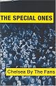 The Special Ones: Chelsea by the Fans
