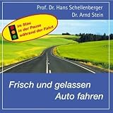 Frisch und gelassen Auto fahren, 1 Audio-CD