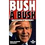 Bush � Bush : Un cyclone d'humour !