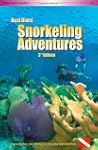 Best Dives' Snorkeling Adventures: Ba...