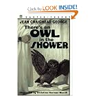 There's an Owl in the Shower by Jean Craighead George and Christine Herma Merrill
