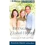 Bringing Elizabeth Home: A Journey of Faith and Hope