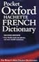 The Pocket Oxford Hachette French Dictionary