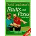 David Leadbetter's Faults and Fixes: How to Correct the 80 Most Common Problems in Golf