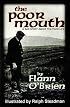 The Poor Mouth: A Bad Story About the Hard Life
